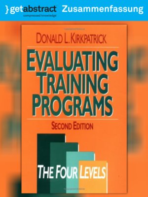 cover image of Die Evaluation von Trainingsprogrammen (Zusammenfassung)